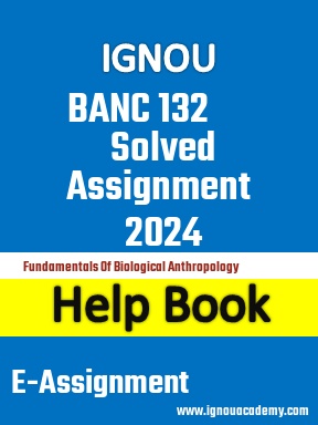 IGNOU BANC 132 Solved Assignment 2024